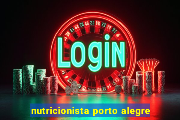 nutricionista porto alegre